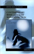 Cover: Contemporary Irish and Welsh Women's Fiction - University of Wales Press