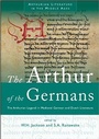 Cover: The Arthur of the Germans - University of Wales Press