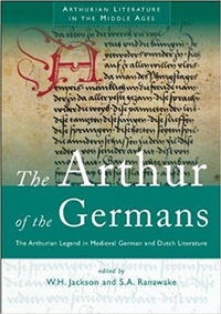 Enlarge image Cover: The Arthur of the Germans - University of Wales Press