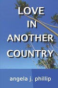 Cover: Love in Another Country - Lame Crow Press