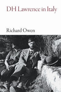 Abbildung von: DH Lawrence in Italy - Haus Publishing