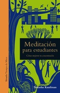 Cover: Meditaci&oacute;n para estudiantes - Siruela