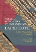 Cover: Material Approaches to Polynesian Barkcloth - Sidestone Press
