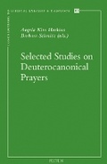 Cover: Selected Studies on Deuterocanonical Prayers - Peeters Publishers