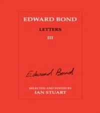 Abbildung von: Edward Bond: Letters 3 - Routledge