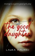 Cover: The Good Daughter - Red Collar Books