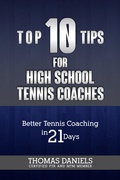 Cover: Top 10 Tips For High School Coaches - Thomas Daniels