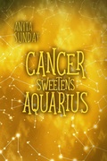 Cover: Cancer Sweetens Aquarius (Signs of Love) - Signs of Love