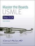 Cover: Master the Boards USMLE Step 2 Ck 6th Ed. - Kaplan Publishing