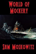 Cover: World of Mockery - Positronic Publishing