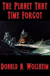 Enlarge image Cover: The Planet That Time Forgot - Positronic Publishing