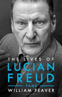 Abbildung von: The Lives of Lucian Freud: FAME 1968 - 2011 - Bloomsbury Publishing PLC
