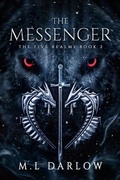 Cover: The Messenger - M.L Darlow