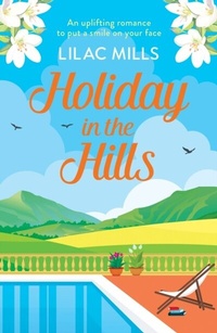 Abbildung von: Holiday in the Hills - Canelo Romance