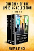 Cover: Children of the Uprising Collection Books 1-3 - City Owl Press