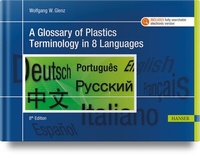 Abbildung von: A Glossary of Plastics Terminology in 8 Languages - Hanser Publications