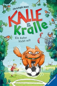 Abbildung von: Kalle & Kralle, Band 2 - Ein Kater kickt mit - Ravensburger