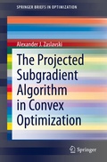 Cover: The Projected Subgradient Algorithm in Convex Optimization - Springer