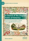 Cover: In Search of the Utopian States of America - Palgrave Macmillan