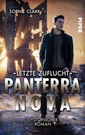 Cover: Panterra Nova - Letzte Zuflucht - between pages by Piper