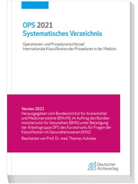Enlarge image Cover: OPS 2021 Systematisches Verzeichnis - Deutscher Ärzteverlag