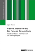 Cover: Wissen, Wahrheit und das falsche Bewusstsein - Beltz eBook