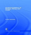 Cover: Social Foundations of Markets, Money and Credit - Routledge
