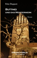 Cover: Buttmei und das Meisterwerk - BoD - Books on Demand