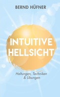 Cover: Intuitive Hellsicht - BoD - Books on Demand