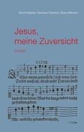 Cover: Jesus, meine Zuversicht - BoD - Books on Demand