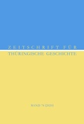 Cover: Zeitschrift f&uuml;r Th&uuml;ringische Geschichte, Band 74 (2020) - Verlag PH.C.W. SCHMIDT bei Rudolph Druck