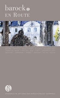 Enlarge image Cover: barock. EN ROUTE - Regionalverband Saarbrücken - Pressereferat