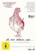 Cover: Ich war zuhause, aber ... - Indigo