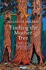 Cover: Finding the Mother Tree - Allen Lane