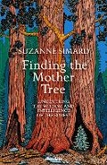 Cover: Finding the Mother Tree - Allen Lane