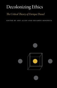 Enlarge image Cover: Decolonizing Ethics - Pennsylvania State University Press