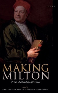 Enlarge image Cover: Making Milton - Oxford University Press