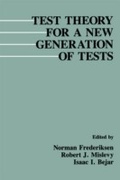 Cover: Test Theory for A New Generation of Tests - Routledge
