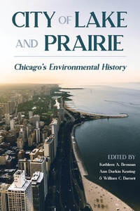 Bild vergrößern Bild: City of Lake and Prairie - University of Pittsburgh Press