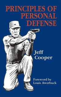 Enlarge image Cover: Principles of Personal Defense - BOOKBABY