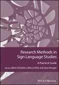 Cover: Research Methods in Sign Language Studies - A Practical Guide - Wiley