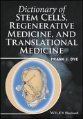 Cover: Dictionary of Stem Cells, Regenerative Medicine, a nd Translational Medicine - Wiley