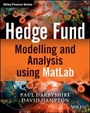 Cover: Hedge Fund Modelling and Analysis using MATLAB - Wiley