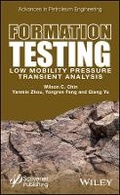 Cover: Formation Testing - Low Mobility Pressure Transient Analysis - Wiley