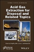 Cover: Acid Gas Extraction for Disposal and Related Topics - Wiley