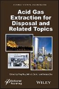 Enlarge image Cover: Acid Gas Extraction for Disposal and Related Topics - Wiley
