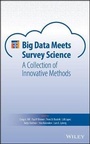 Cover: Big Data Meets Survey Science - A Collection of Innovative Methods - Wiley