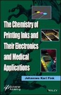 Cover: The Chemistry of Printing Inks and Their Electronics and Medical Applications - Wiley