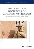 Cover: A Handbook to the Reception of Classical Mythology - Wiley
