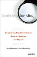 Cover: Gender Lens Investing - Uncovering Opportunities for Growth, Returns, and Impact - Wiley